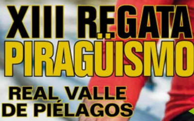 Oruña acogerá este próximo sábado la XIII edición de la Regata de piragüismo ‘Real Valle de Piélagos’