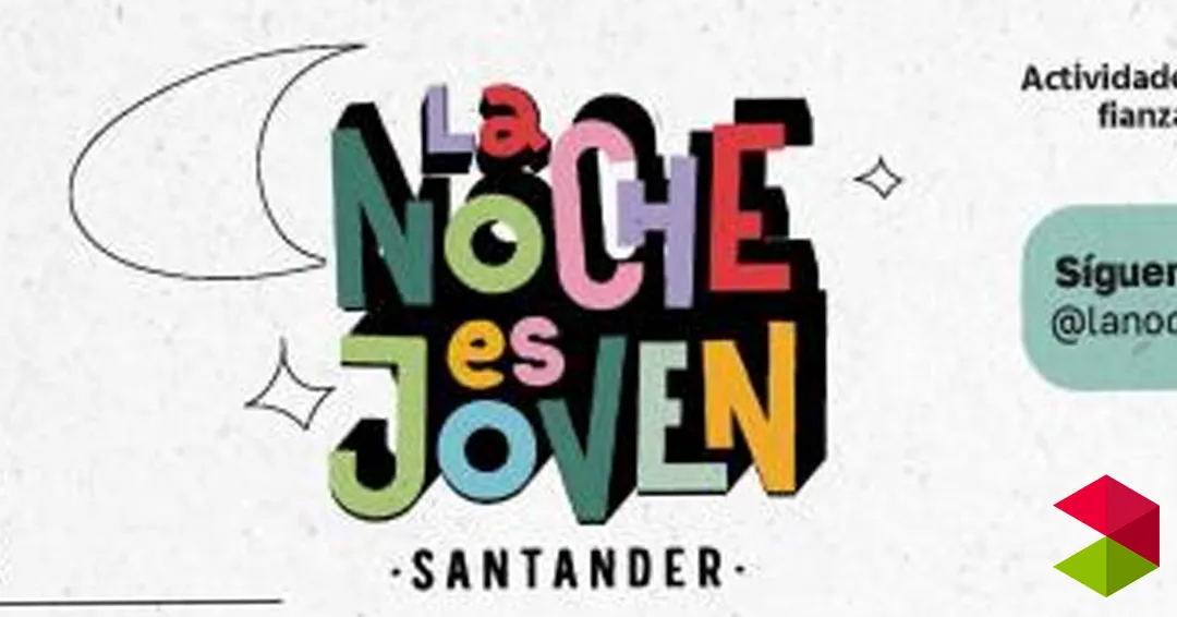 Noticias Santander ‘La Noche es Joven’ continúa este fin de semana con multiaventura forestal y una noche en la playa