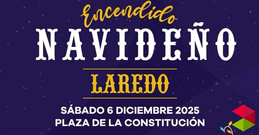Horario encendido Navidad Laredo 2025