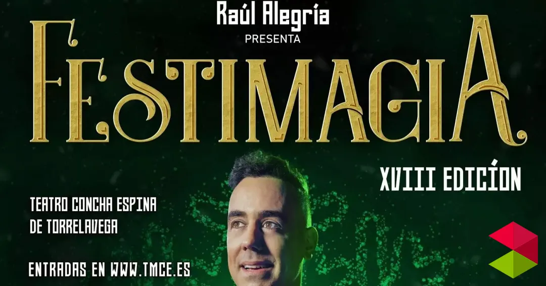 Llega al TMCE la 18ª edición de Festimagia con Raúl Alegría