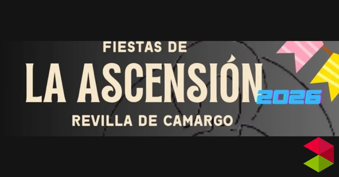 Programa fiestas de La Ascensión Revilla de Camargo 2026