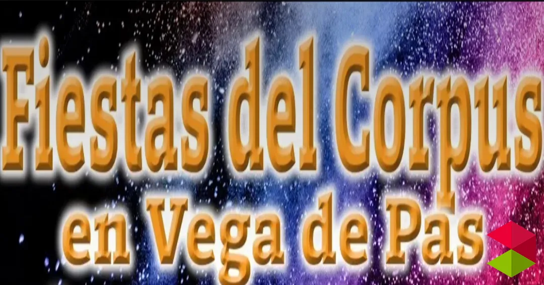Programa fiestas del Corpus Vega de Pas 2026