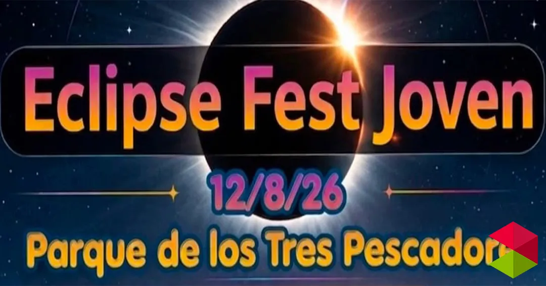 Programa Eclipse Fest Joven Laredo 2026