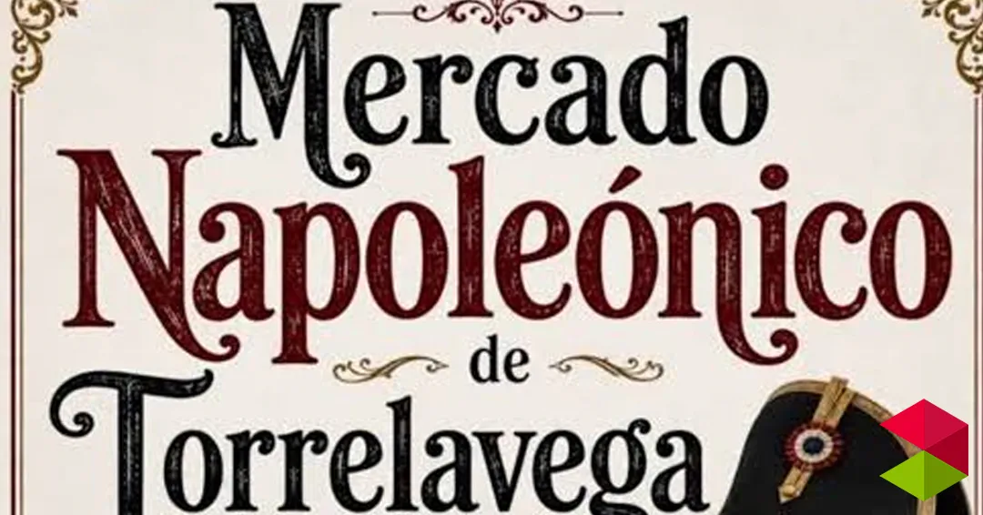 Programa mercado Napoleónico Torrelavega 2026