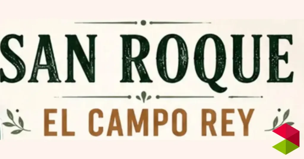 Programa San Roque en El Campo Rey 2026