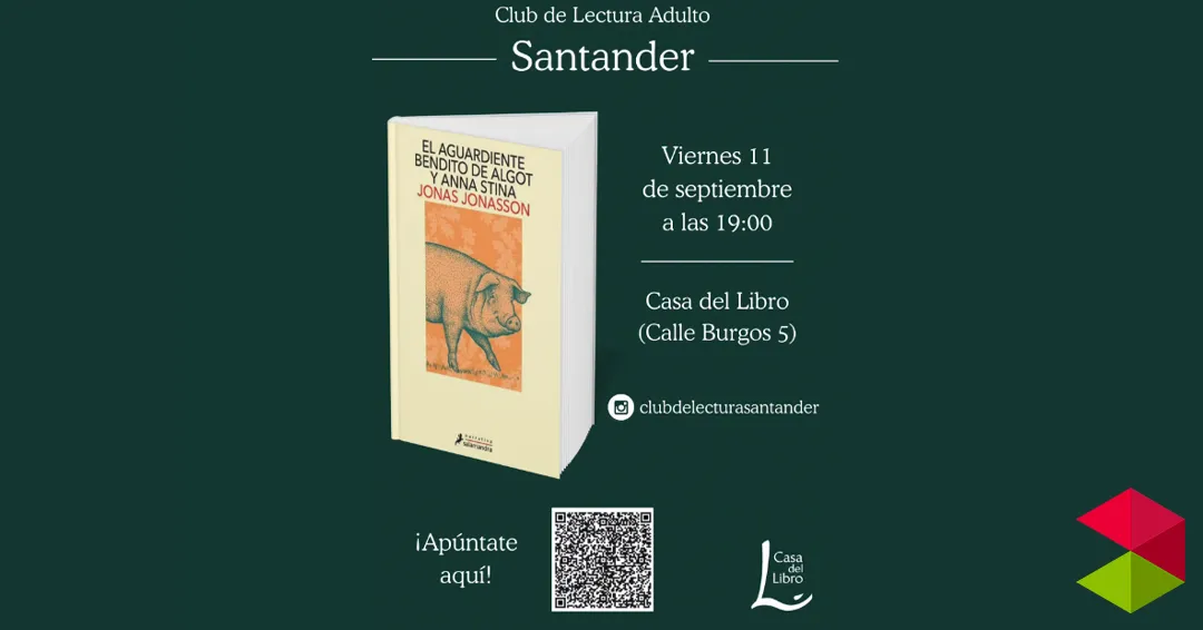 Eventos Santander Club lectura | "El aguardiente bendito de Algot y Anna Stina”, de Jonas Jonasson