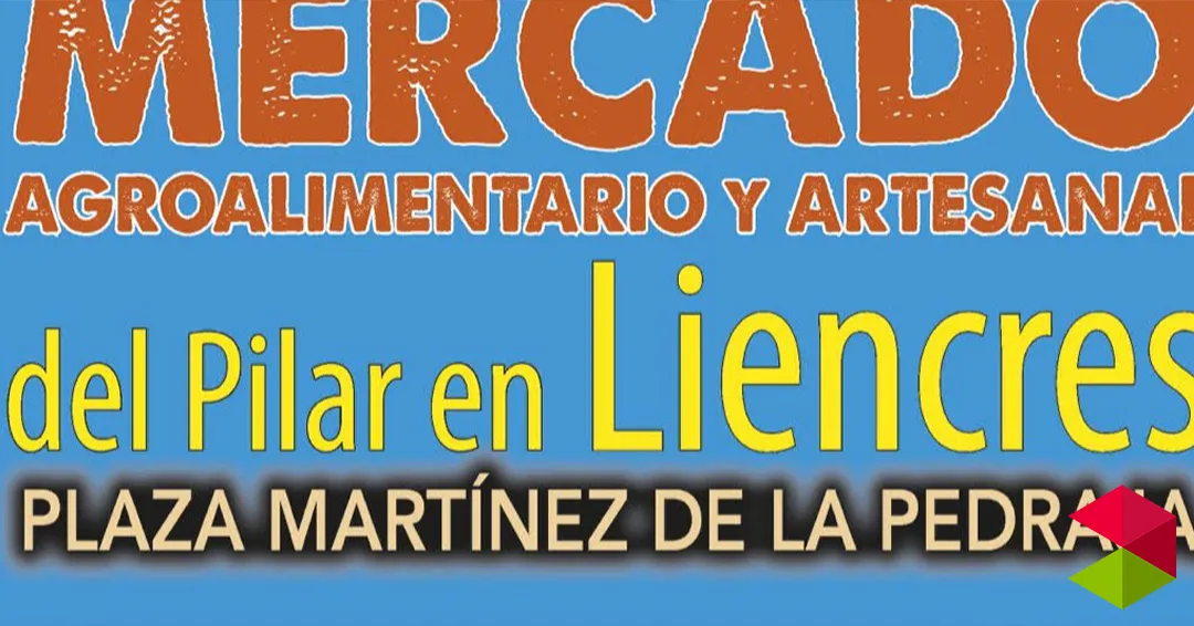 Horario mercado agroalimentario y artesanal del Pilar en Liencres 2026
